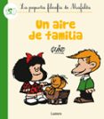 UN AIRE DE FAMILIA de QUINO 