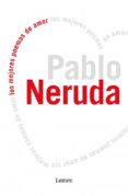 LOS MEJORES POEMAS DE AMOR de NERUDA, PABLO 