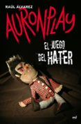 EL JUEGO DEL HATER di AURONPLAY 