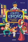 EQUIPO KIMONO 2. VIAJAMOS A JAPON! di CLUA, PAU 