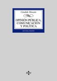 OPINION PUBLICA, COMUNICACION Y POLITICA (2 ED.) di MONZON, CANDIDO 