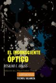 EL INCONSCIENTE PTICO de KRAUSS, ROSALIND 