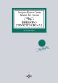 DERECHO CONSTITUCIONAL (5 ED.) (INCLUYE CD) de ALVAREZ CONDE, ENRIQUE  TUR AUSINA, ROSARIO 