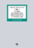 CURSO DE DERECHO DIPLOMATICO Y CONSULAR (5 ED,) de VILARIO PINTOS, EDUARDO 