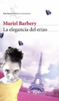 LA ELEGANCIA DEL ERIZO de BARBERY, MURIEL 