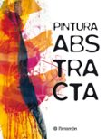 PINTURA ABSTRACTA di VV.AA. 