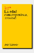 LA EDAD CONTEMPORANEA, 1914-1945 (2ED) di VILLANI, PASQUALE 