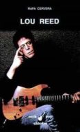 LOU REED de CERVERA, RAFAEL 