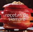 RENUEVA TUS RECETAS DE SIEMPRE de GUTIERREZ, XABIER 