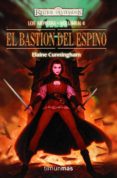 EL BASTION DEL ESPINO (REINOS OLVIDADOS. LOS ARPISTAS VOL. 4) de CUNNINGHAM, ELAINE 