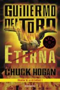 ETERNA (TRILOGA DE LA OSCURIDAD 3) de TORO, GUILLERMO DEL 