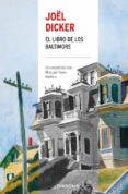 EL LIBRO DE LOS BALTIMORE de DICKER, JOL 