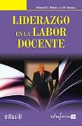 LIDERAZGO EN LA LABOR DOCENTE di VV.AA. 