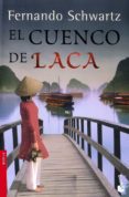 EL CUENCO DE LACA de SCHWARTZ, FERNANDO 