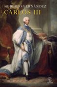 CARLOS III. LA REFORMA DE ESPAA de FERNANDEZ DIAZ, ROBERTO 
