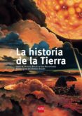 LA HISTORIA DE LA TIERRA de BROUTIN, CHRISTIAN 