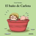 EL BAO DE CARLOTA de SERRANO, LUCIA 