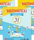 MATEMTICAS COMPETENCIALES 3 EDUCACION PRIMARIA LIBRO 1, 2 Y 3 (P ZOOM) di VV.AA. 