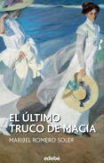 El último truco de magia (Periscopio nº 61) (Spanish Edition)
