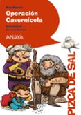 OPERACION CAVERNICOLA de ALONSO, ANA 