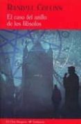 CASO DEL ANILLO DE LOS FILOSOFOS, EL de COLLINS, RANDALL 