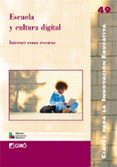 ESCUELA Y CULTURA DIGITAL di GONZALEZ MENDIZABAL, IRENE 