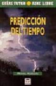 PREDICCION DEL TIEMPO de HODGSON, MICHAEL 