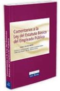 COMENTARIOS A LA LEY DEL ESTATUTO BASICO DEL EMPLEADO PUBLICO (2 ED.) de SANCHEZ MORON, MIGUEL 