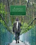 ASTURIAS TIERRA DE SALMONES: UN RECORRIDO POR TODOS AQUELLOS ASPE CTOS RELACIONADOS CON ESTA EMBLEMATICA ESPECIE di AGUILAR, MIGUEL 
