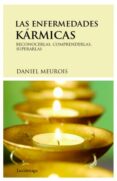LAS ENFERMEDADES KARMICAS di MEUROIS, DANIEL 