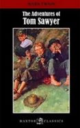 THE ADVENTURES OF TOM SAWYER de TWAIN, MARK 