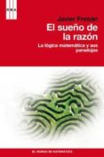 EL SUEO DE LA RAZON de FRESAN, JAVIER 