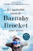 EL INCREIBLE CASO DE BARNABY BROCKET de BOYNE, JOHN 