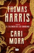 CARI MORA de HARRIS, THOMAS 
