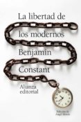LA LIBERTAD DE LOS MODERNOS de CONSTANT, BENJAMIN 