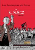 LOS FANTASMAS DE ERMO N 1: EL FUEGO de LOTH, BRUNO 
