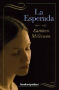 LA ESPERADA de MCGOWAN, KATHLEEN 