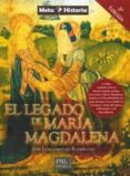 EL LEGADO DE MARIA MAGDALENA di GIMENEZ RODRIGUEZ, JOSE LUIS 