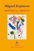HISTORIA DEL EREMITA di ESPINOSA, MIGUEL 
