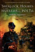 SHERLOCK HOLMES Y LAS HUELLAS DEL POETA de MARTINEZ, RODOLFO 
