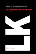 EL LICENCIADO VIDRIERA de CERVANTES SAAVEDRA, MIGUEL DE 