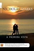 A PRIMERA VISTA de SPARKS, NICHOLAS 