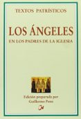 LOS ANGELES EN LOS PADRES DE LA IGLESIA di PONS PONS, GUILLERMO 