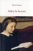SOBRE LA LECTURA de PROUST, MARCEL 