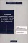 LA CAUTELA GUALDENSE O SOCINI Y EL ARTICULO 820.3 DEL CODIGO CIV IL: (COLECCION MONOGRAFIAS DERECHO CIVIL 3 V: DERECHO DE SUCESIONES) de RAGEL SANCHEZ, LUIS FELIPE 