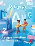 Portada de Lengua Castellana y Literatura 2º Educacion Primaria Proyecto Revuela