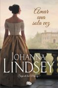 AMAR UNA SOLA VEZ de LINDSEY, JOHANNA 
