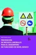PREVENCION DE RIESGOS LABORALES PARA EL DESEMPEO DE FUNCIONES DE NIVEL BASICO de CEBALLOS ATIENZA, RAFAEL 