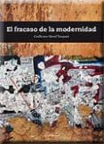 EL FRACASO DE LA MODERNIDAD di MOREL TARQUINI, GUILLERMO 