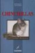 CHINCHILLAS di GARCIA MARQUEZ, ALFREDO 